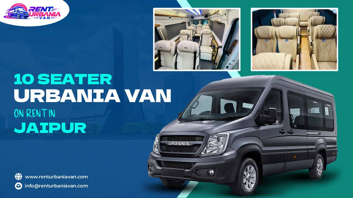 10 Seater Urbania on Rent in Jaipur 10 Seater Urbania on Rent in Jaipur
